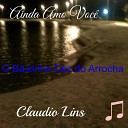 Claudio Lins - Meu Time o Amor