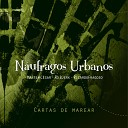 Martim Cesar feat Ro Bjerk Ricardo Fragoso - N ufragos Urbanos