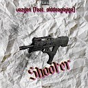 VAZGEN - Shooter feat Olddeaglejiga