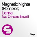 Lema feat Christina Novelli - Magnetic Nights Dj Shog Remix