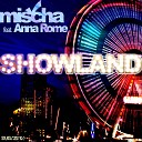 Mischa feat Anna Rome - Showland Eddie Bitz Remix Edit