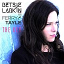 Betsie Larkin Ferry Tayle - The Key
