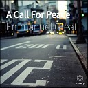 Emmanuel Great - A Call For Peace