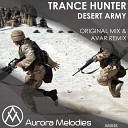 Trance Hunter - Desert Army Original Mix