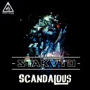 Stakato - Scandalous Original Mix