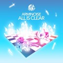 Arminoise - All Is Clear Original Mix