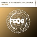 Aly Fila Scott Bond Charlie Walker - Shadow Extended Mix