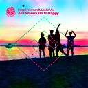 Fergal Freeman Lokka Vox - All I Wanna Be Is Happy Radio Edit