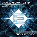Digital Militia DISTORT - Warfare Original Mix