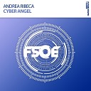 Andrea Ribeca - Cyber Angel Original Mix