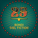 BONDI - Siel Fiction Original Mix