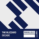 The Blizzard - Decade Original Mix