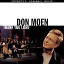 Don Moen Integrity s Hosanna Music - Creator King Live