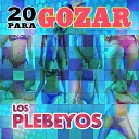 Los Plebeyos - La Quebradita