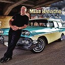 Mike Brandon - Can t Sleep In the South