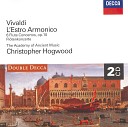 John Holloway Academy of Ancient Music Christopher… - Vivaldi 12 Concertos Op 3 L estro armonico Concerto No 9 in D Major for Violin RV 230 3…