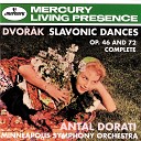 Minnesota Orchestra Antal Dor ti - Dvo k 8 Slavonic Dances Op 72 No 8 in A Flat Major Lento grazioso ma non troppo quasi tempo di…