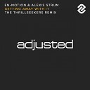 En Motion Alexis Strum - Getting Away With It The Thrillseekers Vocal…