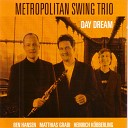 Metropolitan Swing Trio - Russian Dance