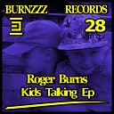 Roger Burns - Gagn Mr9Carter Remix