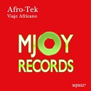 Afro Tek - Viaje Africano Original Mix