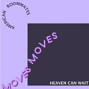 American Roommates - Heaven Can Wait