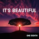 One Eighth - Is It Love