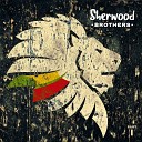 Sherwood Brothers - Concious
