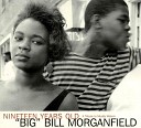 Big Bill Morganfield - Child of mercy