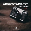 Marcio Mouse - Love Sugaring My Day Original Mix