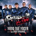 Grupo H 100 - Nada Qu Hacer Aka Chuy Verduras Album Version