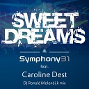 Symphony31 feat Caroline Dest - Sweet Dreams