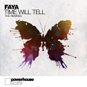 Neves Faya - Time Will Tell Neves Remix