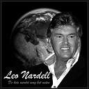 Leo Nardell - De Hele Wereld Mag Het Weten