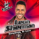 Leon Sherman - Somebody To Love From The Voice Of Holland 7