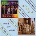 The Hoppers - Just A Little Talk With Jesus