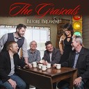 The Grascals - He Took Your Place