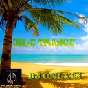 DJ ONLY24 - Jule Trance Original Mix