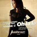 Alberto Martinez Manu Diaz feat Nadine C - Oh La La Radio Edit