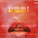 DJ Stelios P - Female Secrets DJ Kosmas K Electro House…