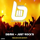 Demik - Just Rock s Original Mix