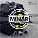 Dave Wincent - First Original Mix