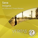 Sava - Insignia E T Project Remix