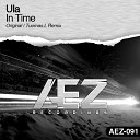 Ula - In Time Original Mix