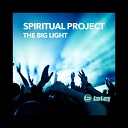 Spiritual Project - The Big Light Hard Trance Mix