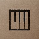 Michael Price - We Three 28th June