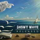 Snowy White - I Know What s Coming
