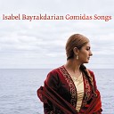Isabel Bayrakdarian - Karoon a Spring