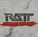 Ratt - Lack of Communication 2007 Remaster