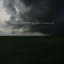 Times Of Grace - Live In Love